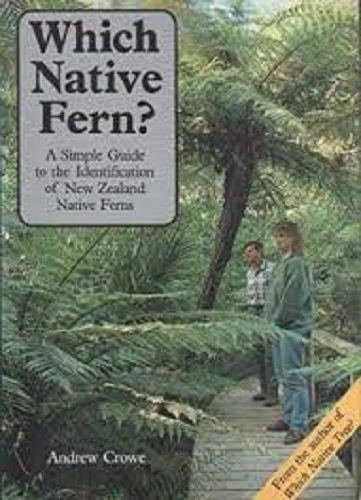 Which Native Fern by Andrew Crowe