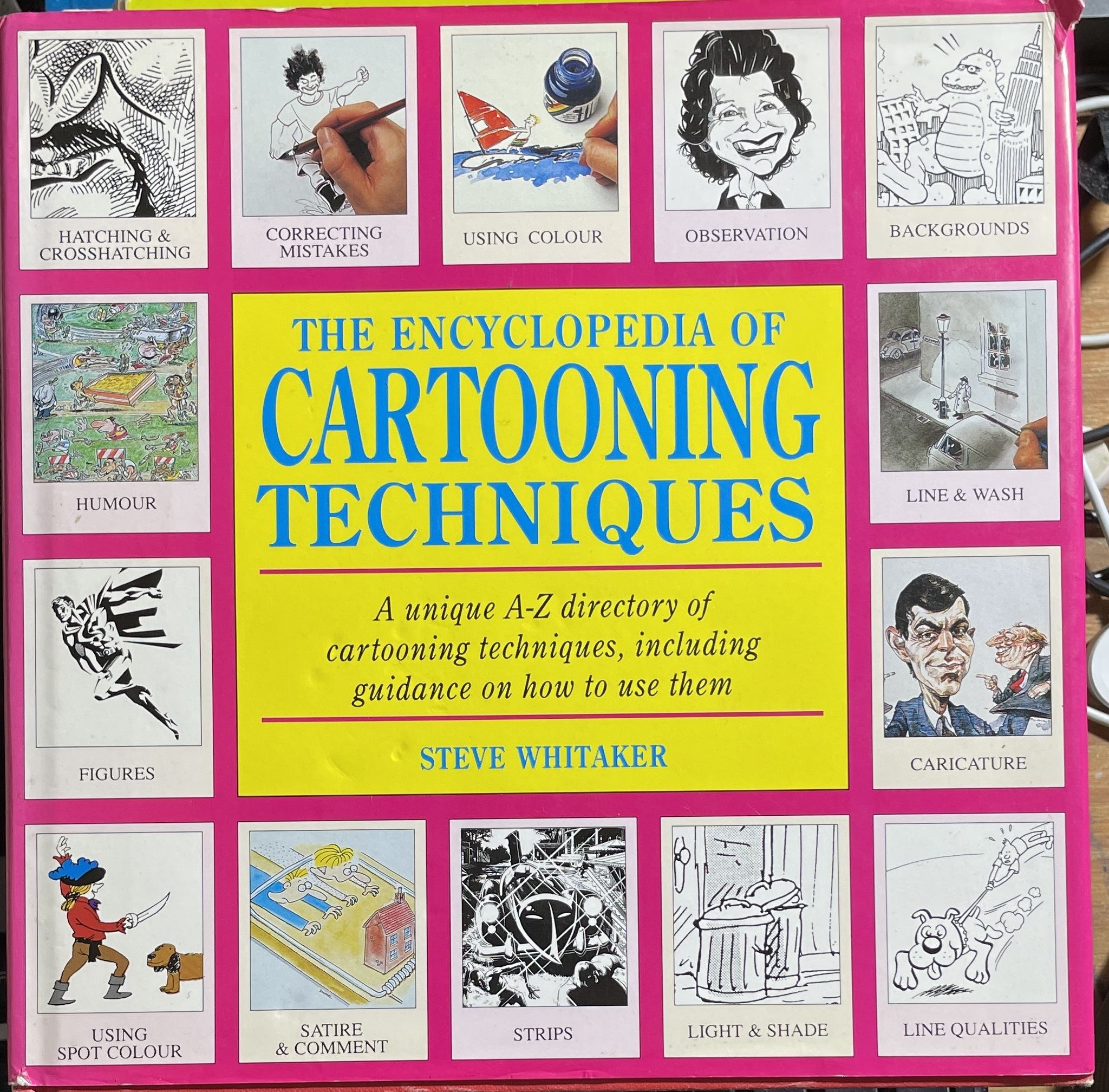 The Complete Cartooning Course Principles, Practices, Techniques