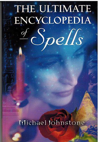 The Ultimate Encyclopedia of Spells