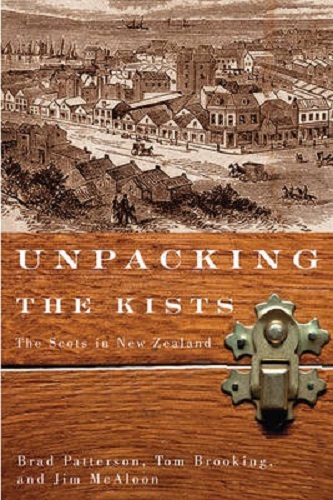 Unpacking the Kists The Scots in New Zealand