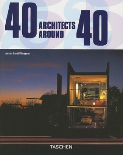 40 Architects Around 40 by Jessica Cargill Thompson