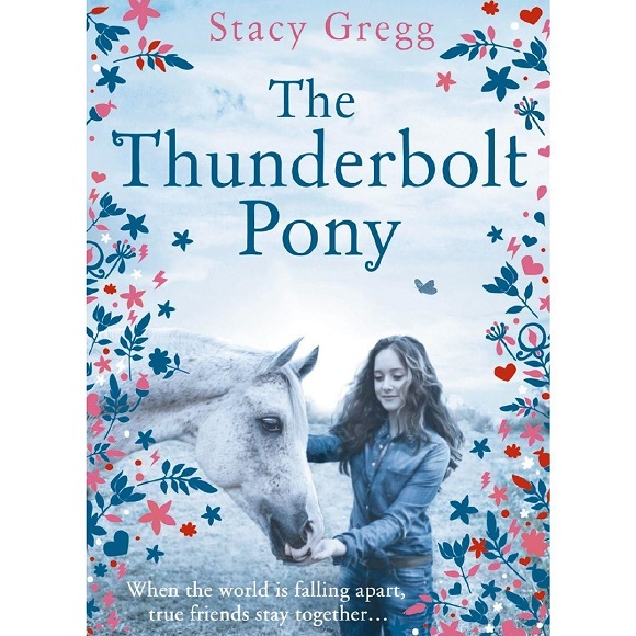 The Thunderbolt Pony by Stacy Gregg