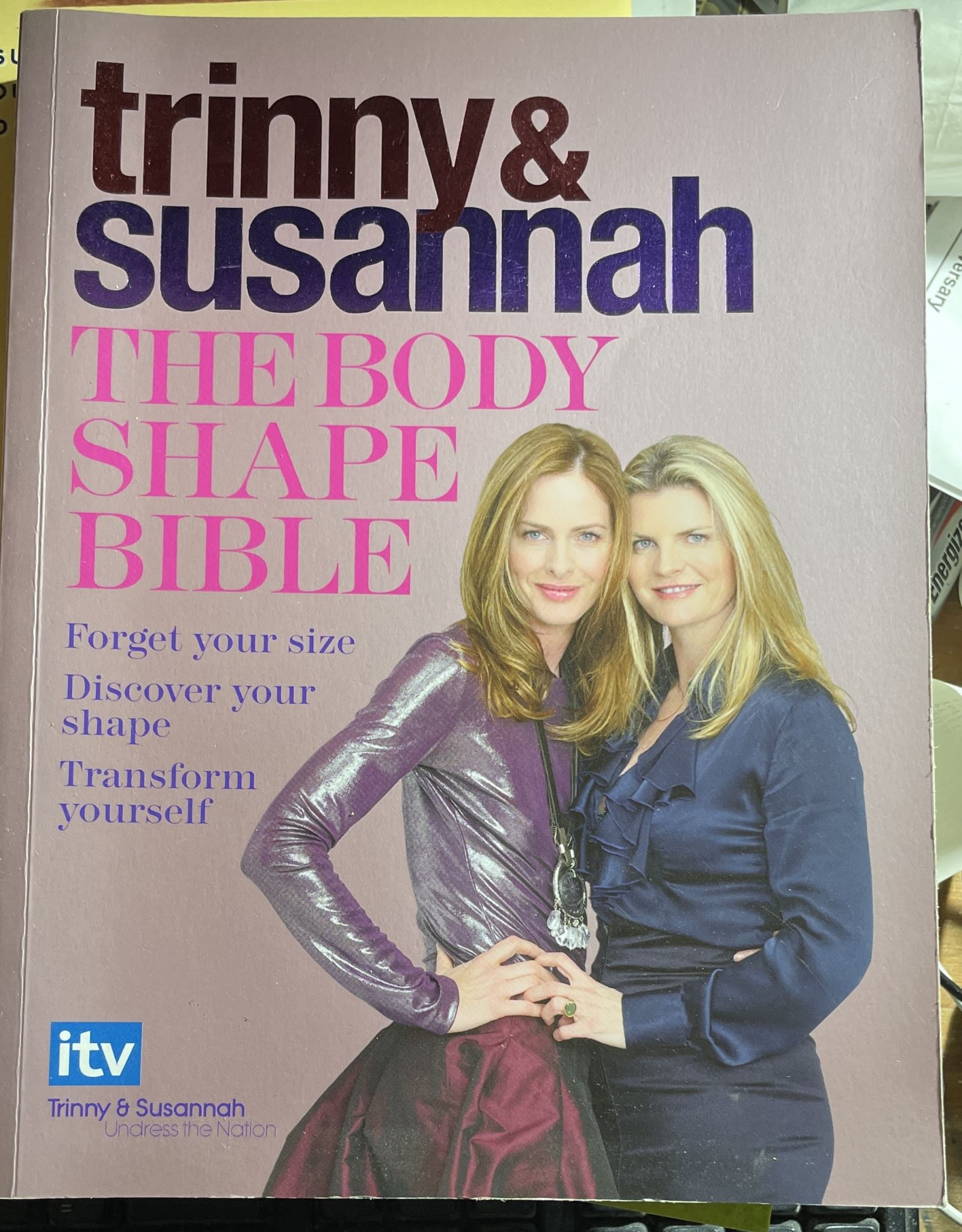 Trinny & Susannah The Body Shape Bible Signed