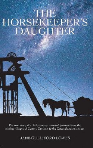 The Horsekeeper's Daughter By Jane Gulliford Lowes