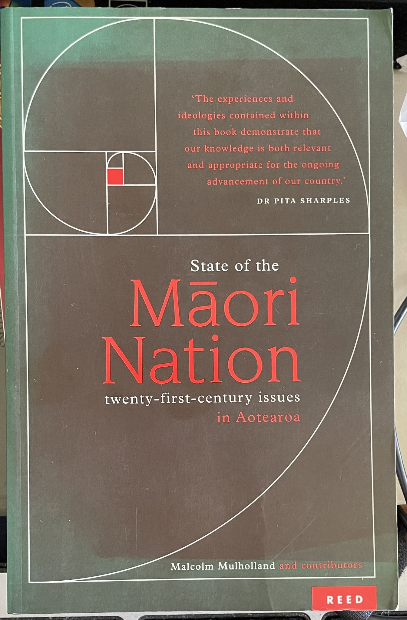State of the Maori Nation Twenty-first Century Issues in Aotearoa