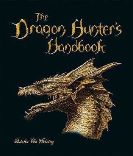 The Dragon Hunter's Handbook By Adelia Vin Helsing