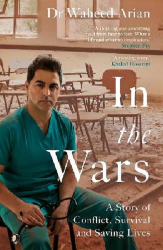 In the Wars by Dr Waheed Arian