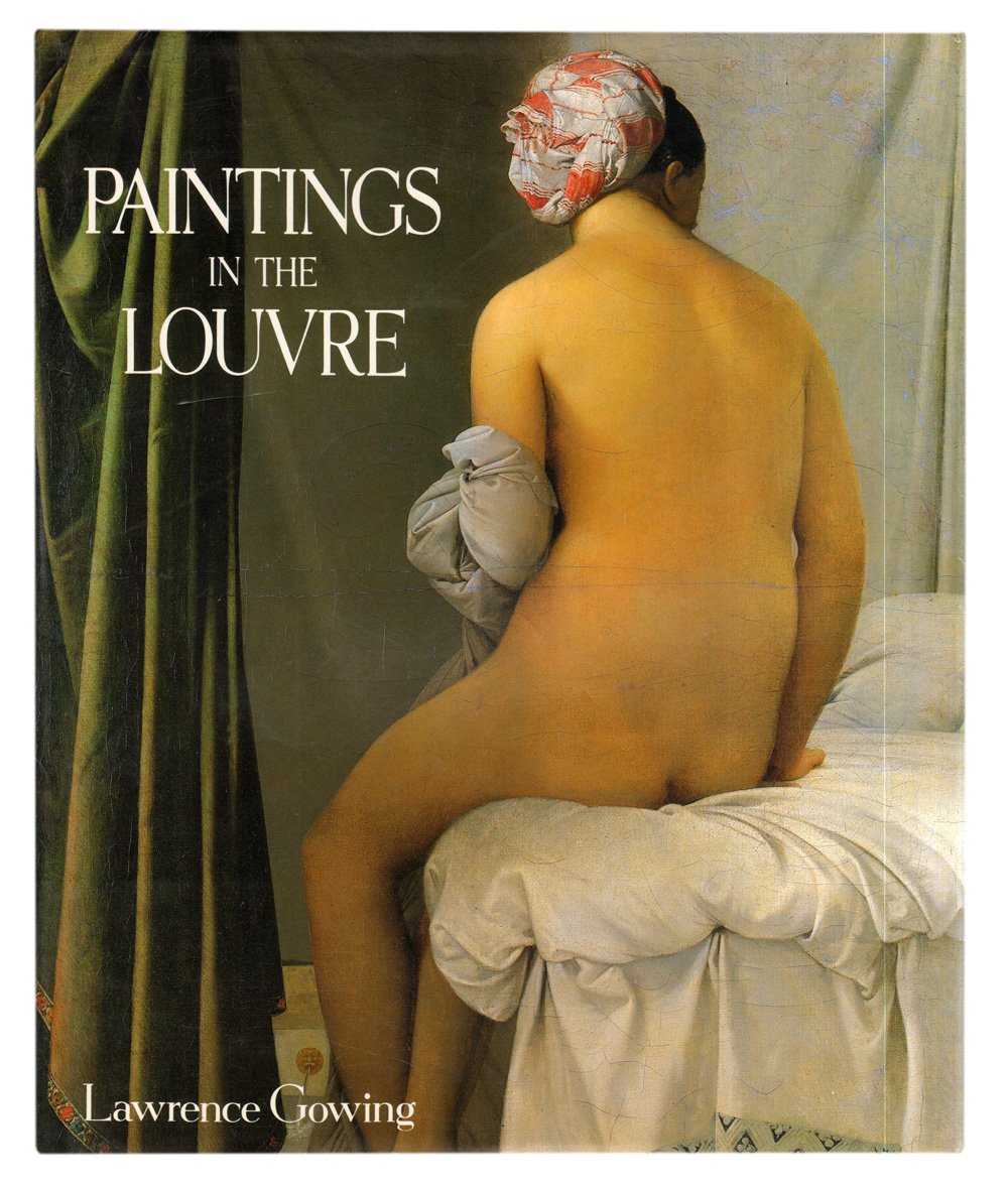 Paintings in the Louvre By Lawrence Gowing