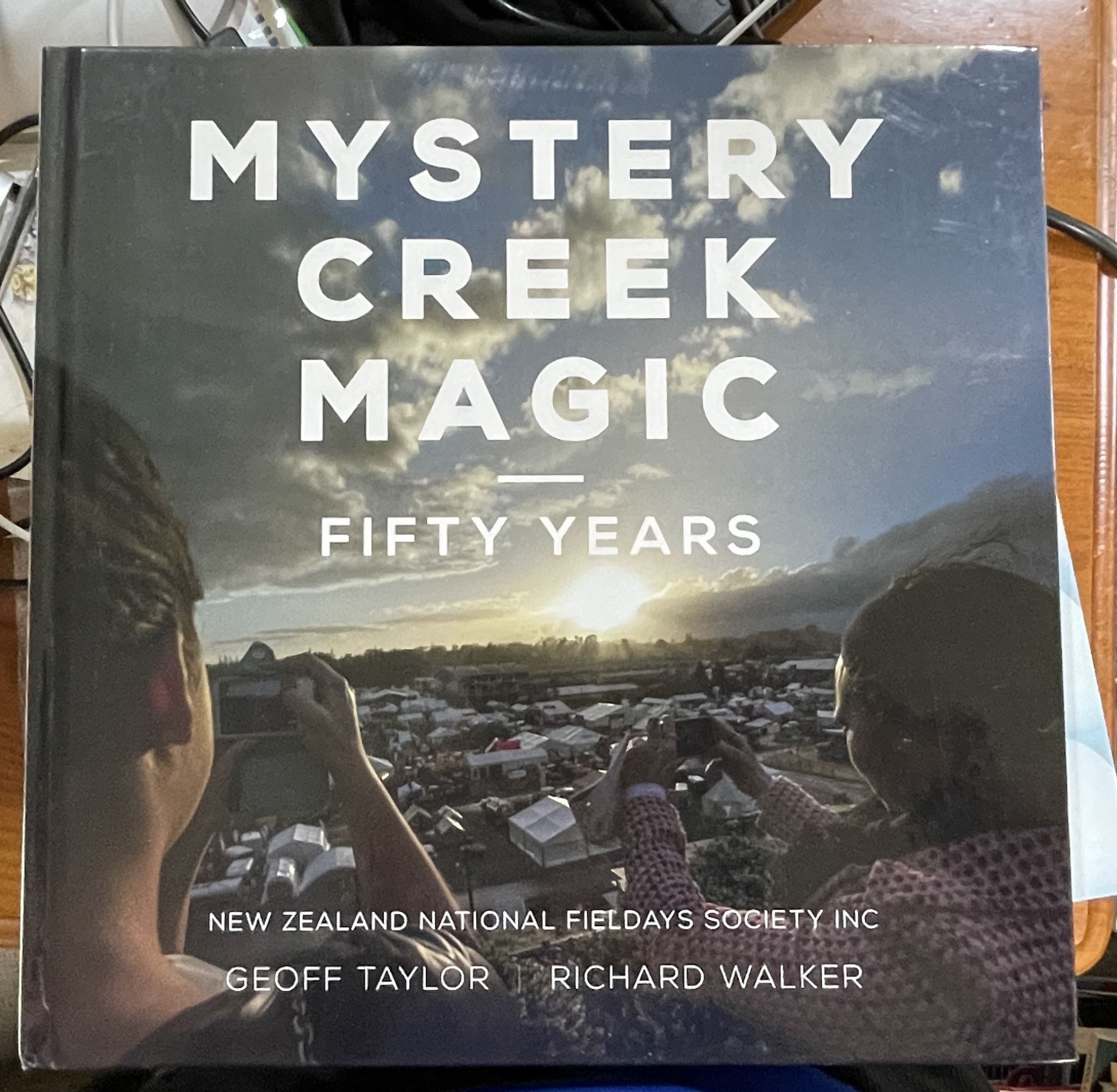 Mystery Creek Magic Fifty Years by Geoff Taylor, Richard Walker