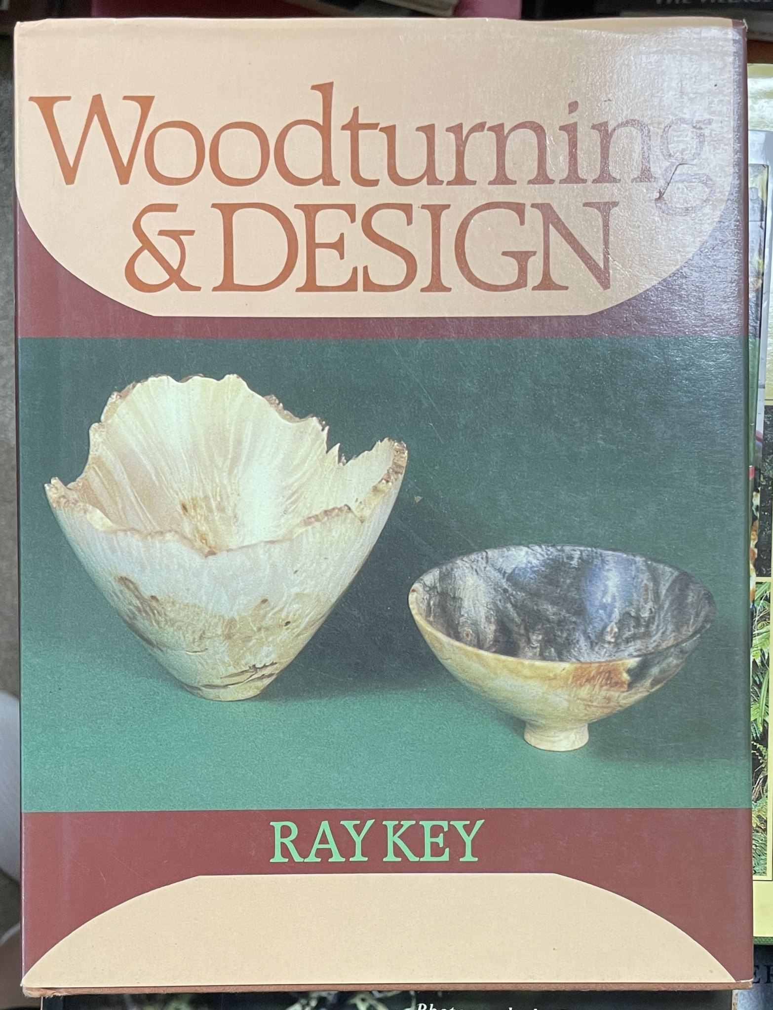 Woodturning and Design By Ray Key
