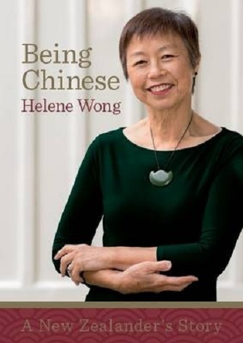 Being Chinese A New Zealander's Story By Helene Wong
