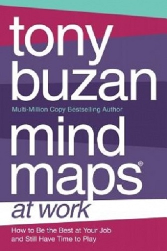Mind Maps at Work by Tony Buzan