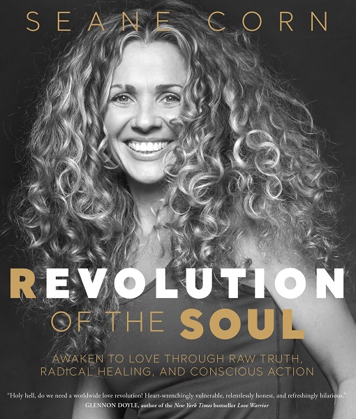 Revolution of the Soul By Seane Corn HB