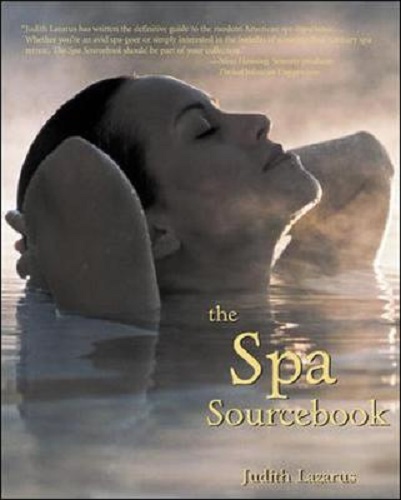 The Spa Sourcebook by Judith Lazarus
