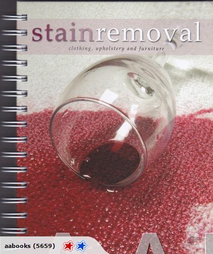 Stain Removal Clothing, upholstery and furniture