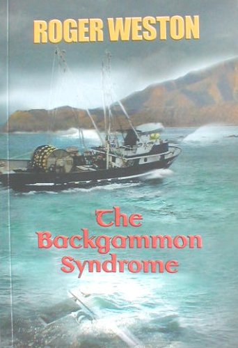 The Backgammon Syndrome By Roger Weston
