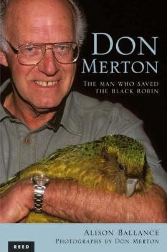 Don Merton The Man Who Saved the Black Robin
