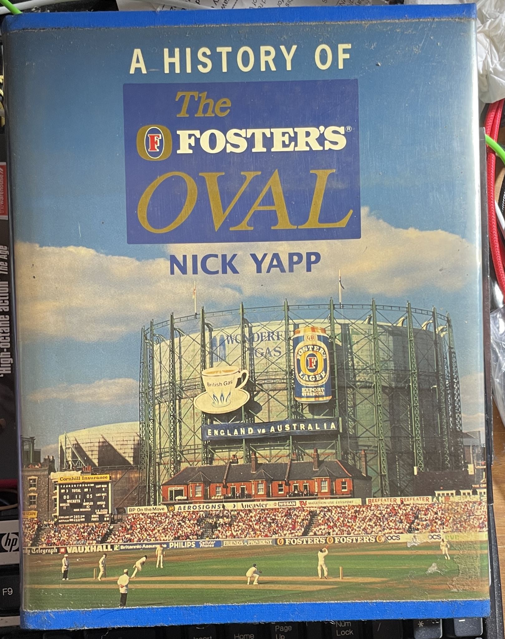 A History of the Foster's Oval by Nick Yapp