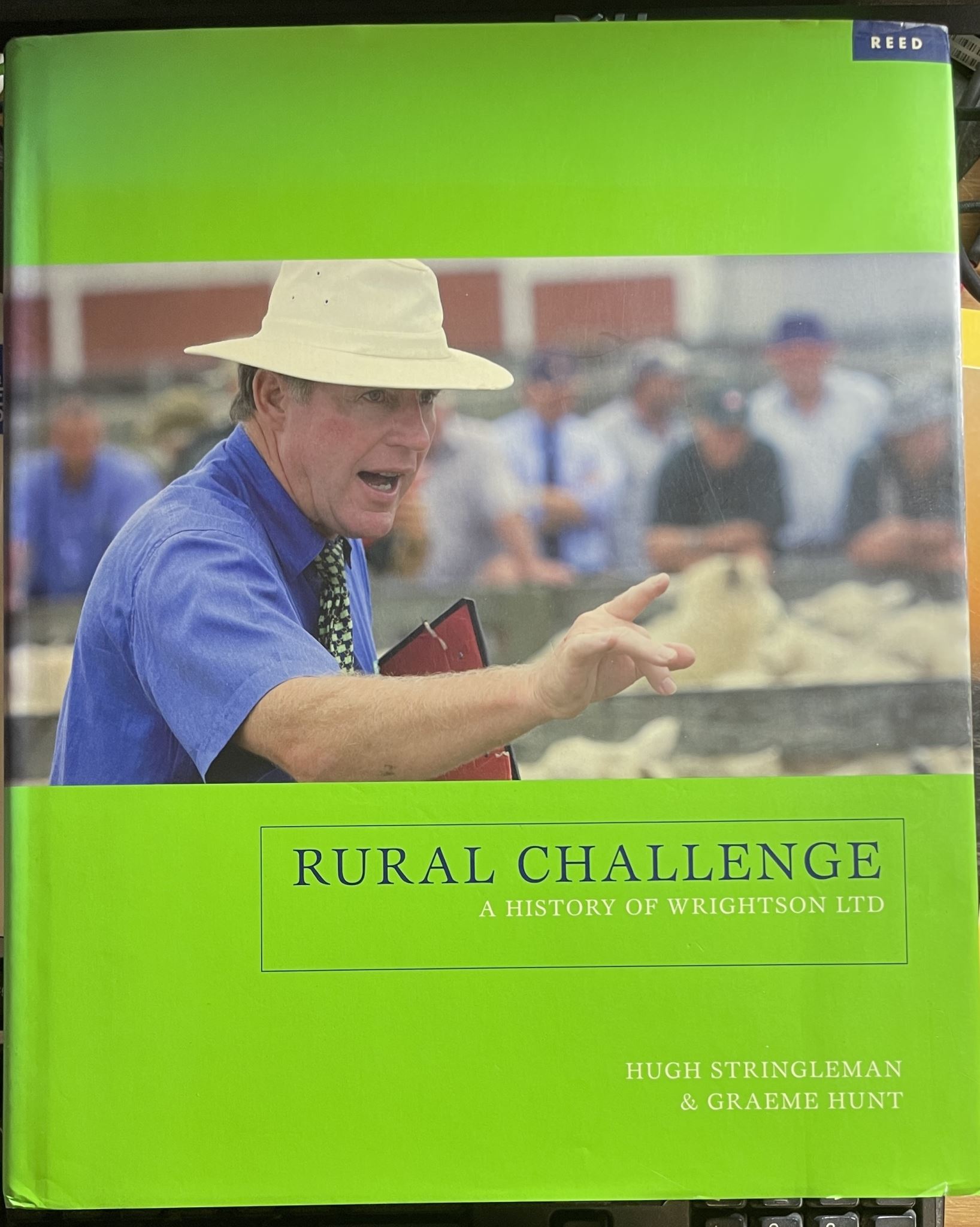 Rural Challenge A History of Wrightson Ltd By Graeme Hunt