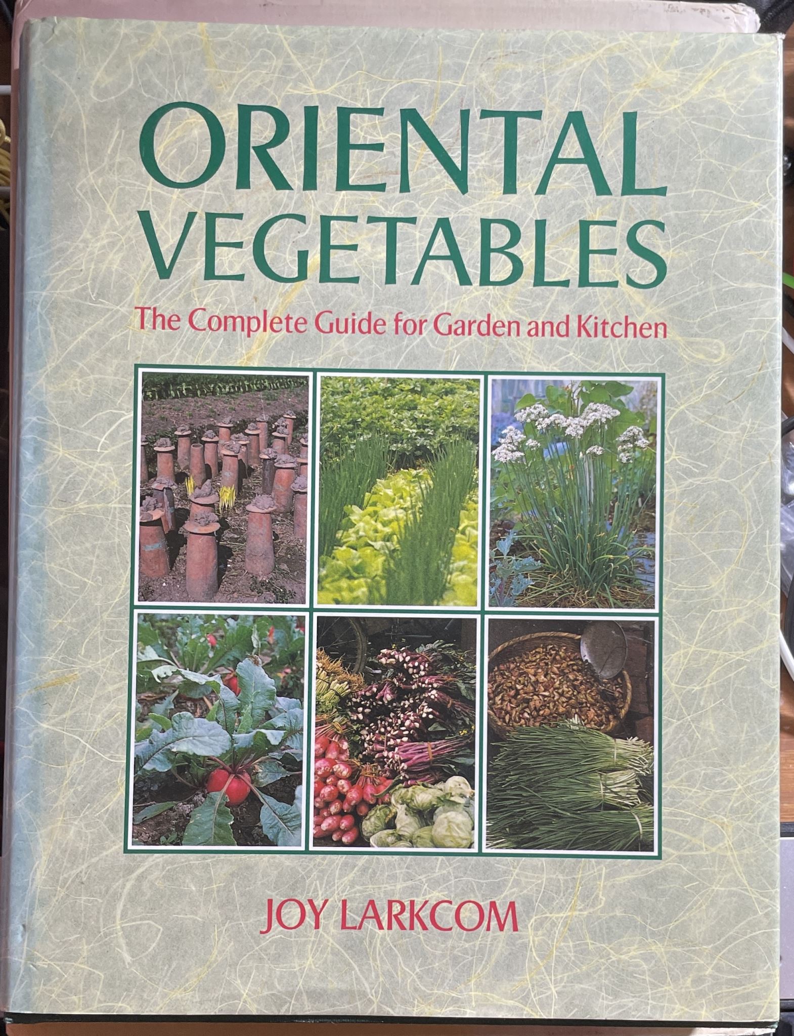 Oriental Vegetables By Joy Larkcom Signed