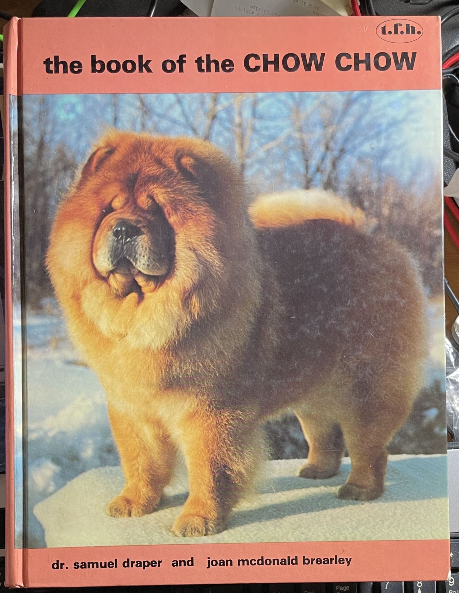 The Book of the Chow Chow by Samuel Draper, Joan McDonald Brearley