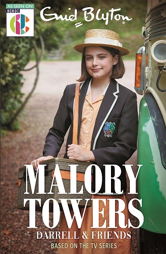 Malory Towers Darrell and Friends by Enid Blyton