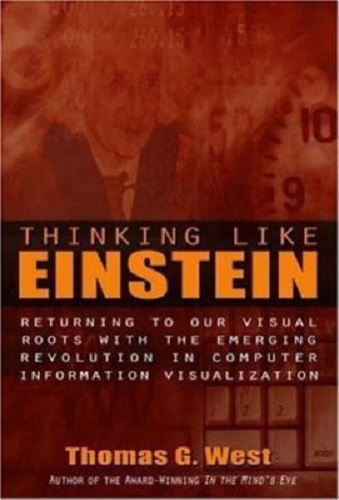 Thinking Like Einstein Returning to Our Visual Roots with Emerging Revolution