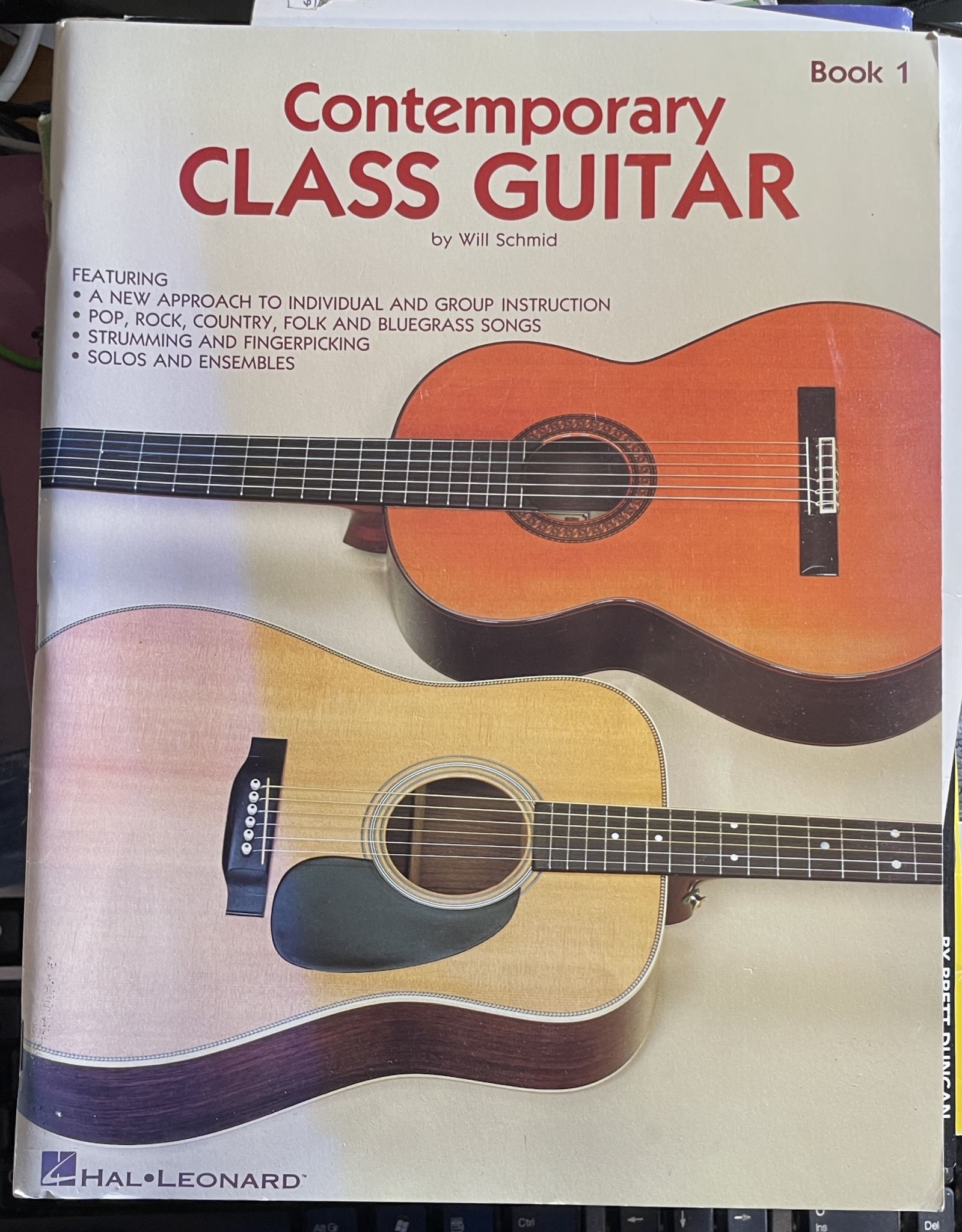 Contemporary Class Guitar Guitar Book 1 by Will Schmid