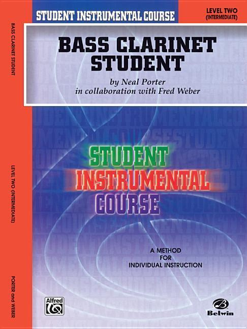 Bass Clarinet Student Level Two Student Instrumental Course