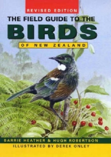 The Field Guide to the Birds of New Zealand Revised Edition