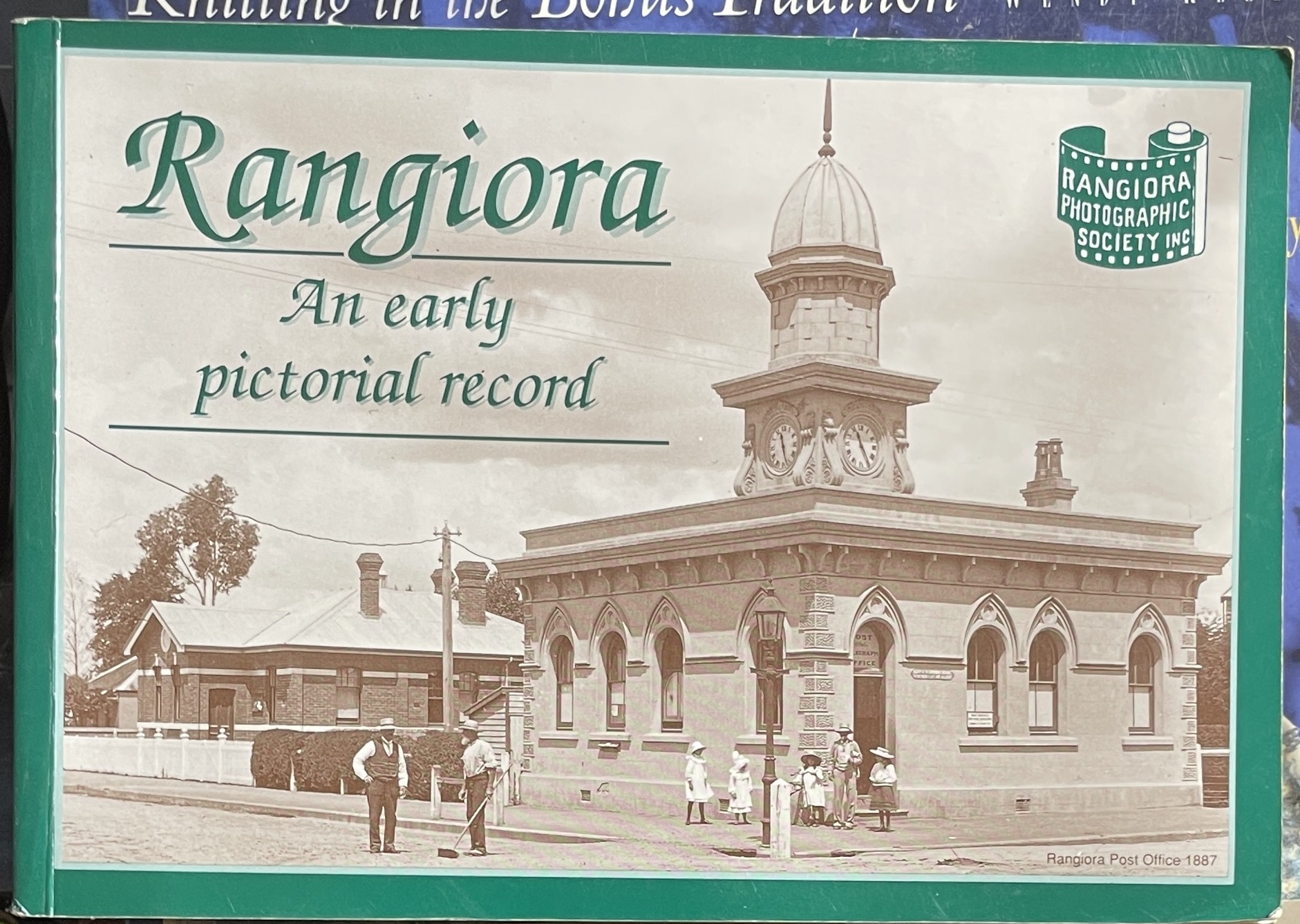 Rangiora An Early Pictorial Record