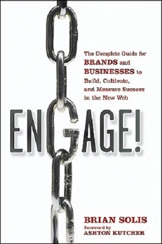 Engage The Complete Guide for Brands and Businesses to Build, Cultivate, Measure