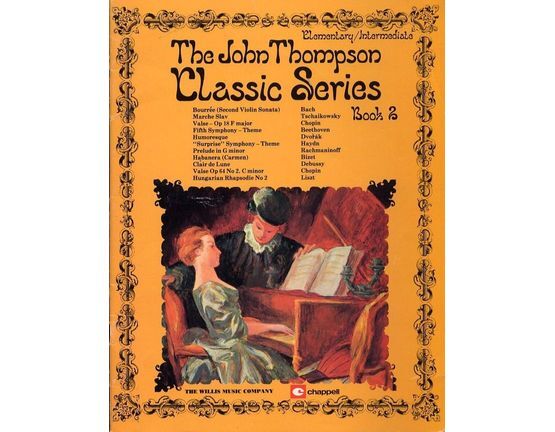 The John Thompson Classic Series Book 2 Elementary / Intermediate