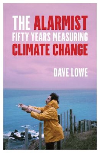 The Alarmist Fifty Years Measuring Climate Change By Dave Lowe