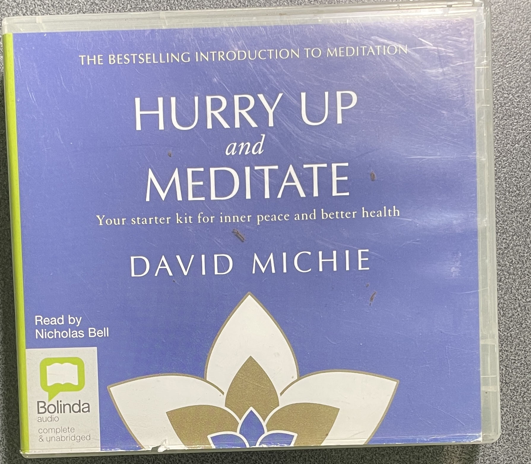 Hurry Up and Meditate [Audio] By David Michie, Nicholas Bell (Read by) 4 CDs