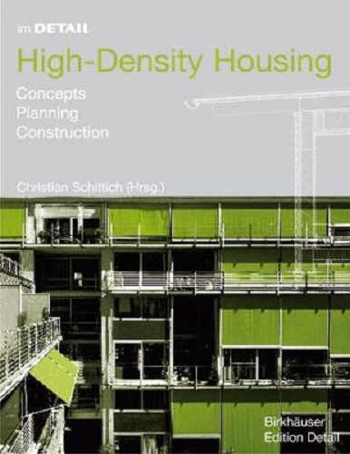 In Detail High-density Housing - Concepts, Planning, Construction