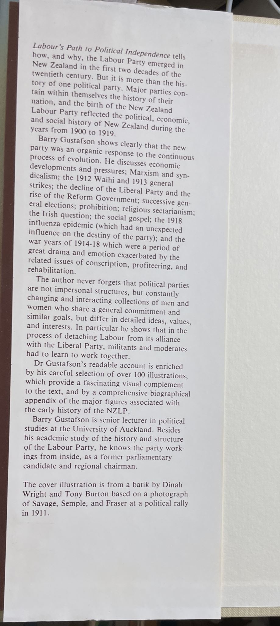 Labour's Path to Political Independence by Barry Gustafson
