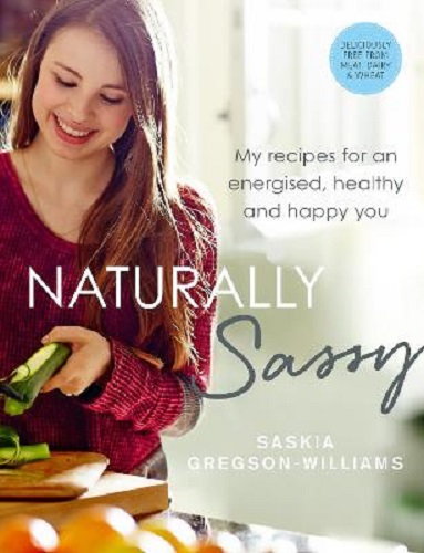 Naturally Sassy by Saskia Gregson-Williams
