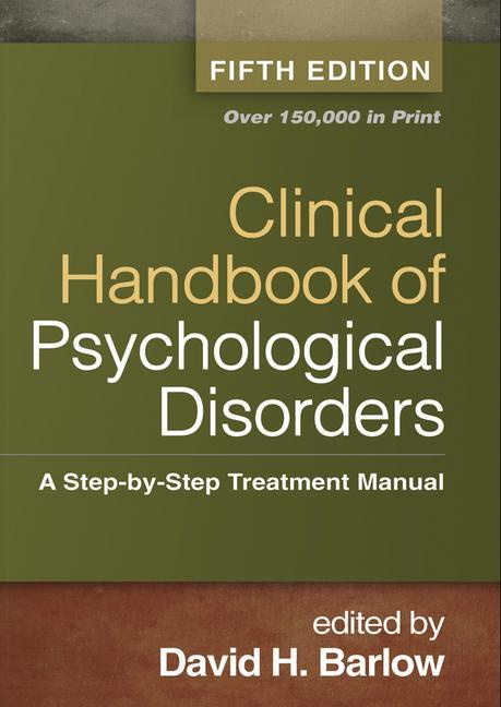 Clinical Handbook of Psychological Disorders Fifth Edition
