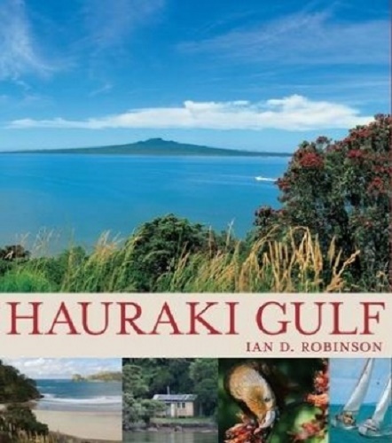 Hauraki Gulf by Ian D. Robinson