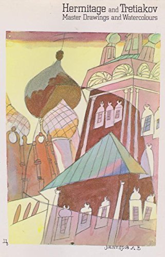 Hermitage and Tretiakov Master Drawings and Watercolours