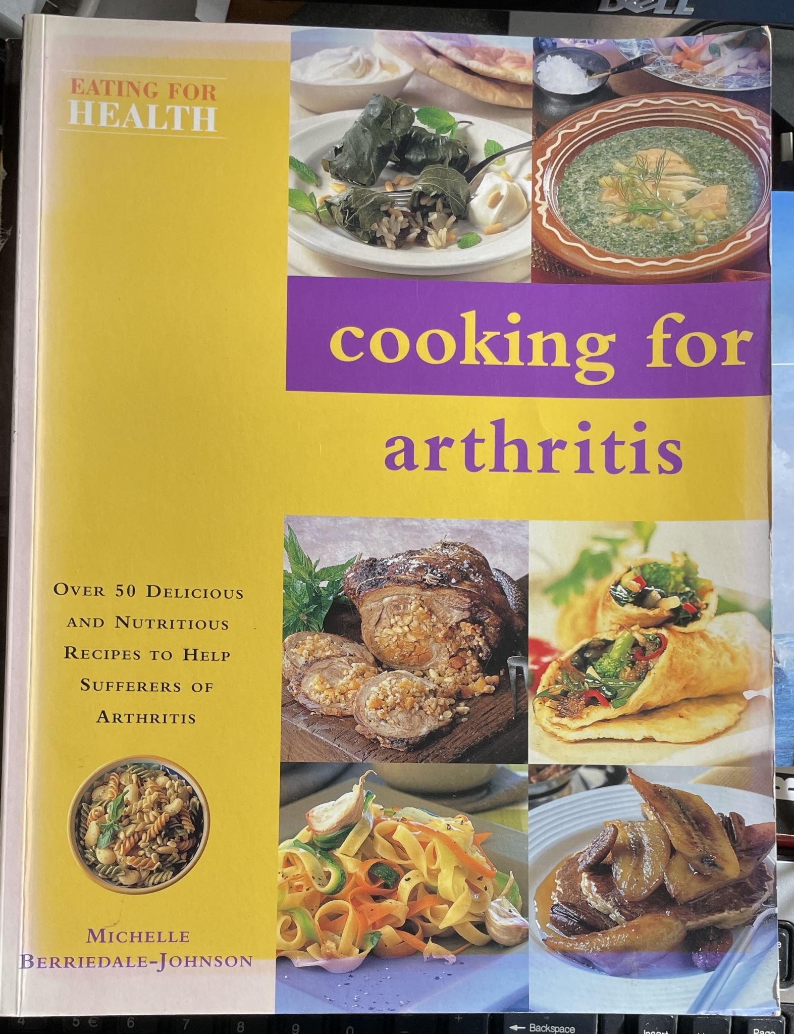 Cooking for Arthritis By Michelle Berriedale-Johnson