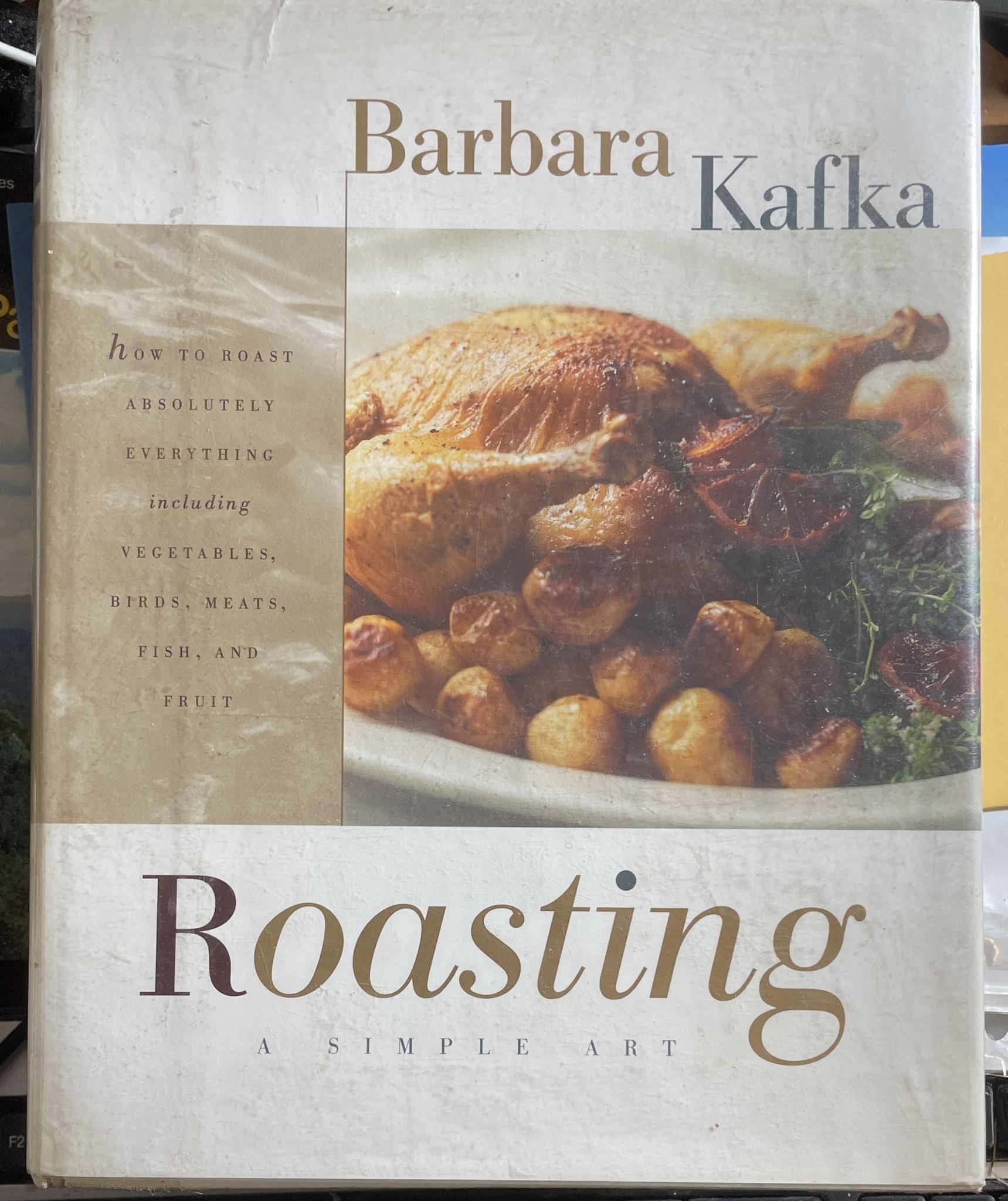 Roasting A Simple Art ByBarbara Kafka