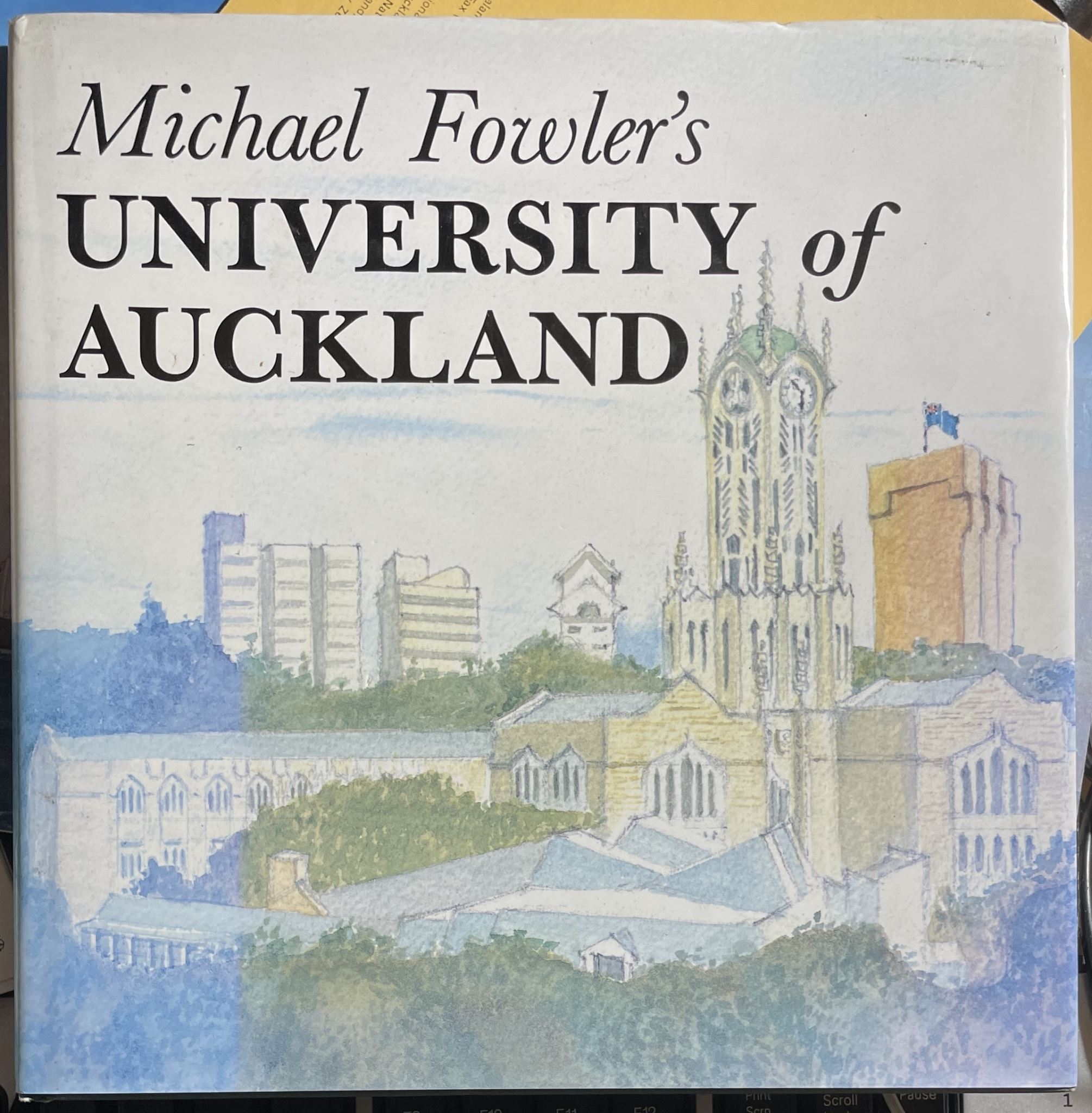Michael Fowler's University of Auckland