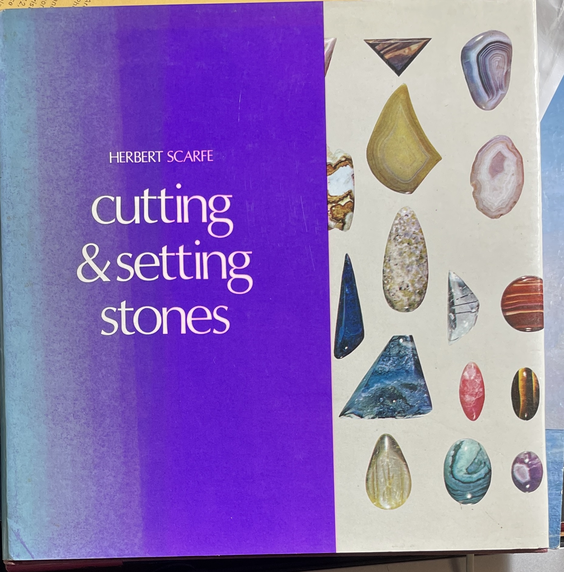 Cutting and Setting Stones by Herbert Scarfe