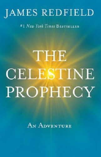 The Celestine Prophecy An Adventure