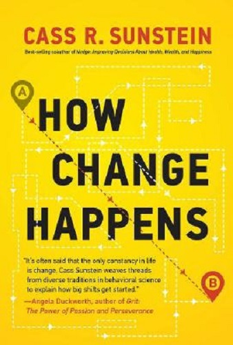 How Change Happens The MIT Press By Cass R. Sunstein