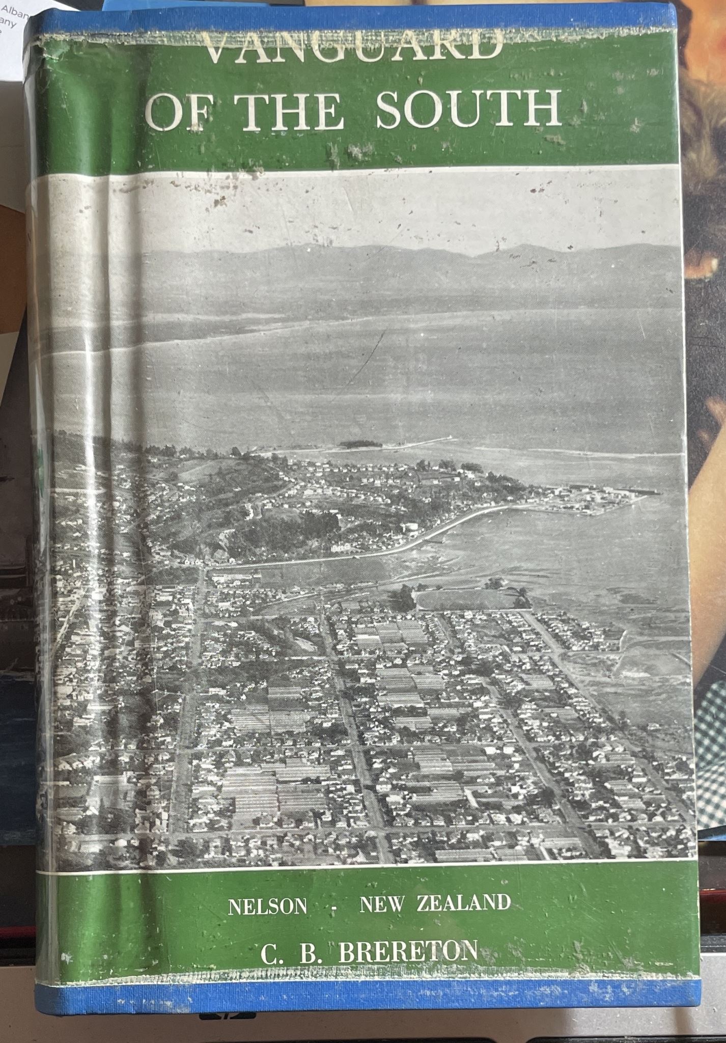 Vanguard of the South Nelson New Zealand by C. B. Brereton