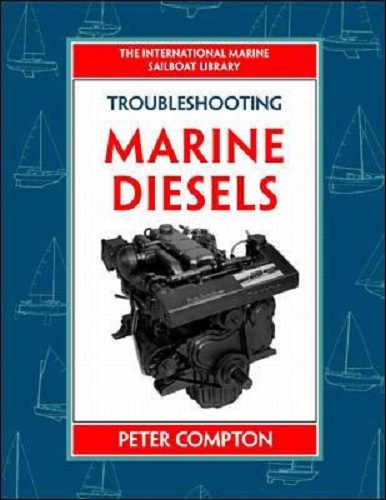 Troubleshooting Marine Diesel Engines by Peter Compton