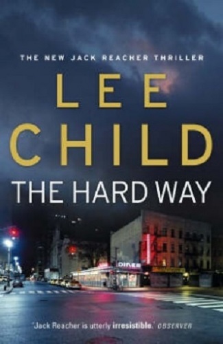 Lee Child The Hard Way